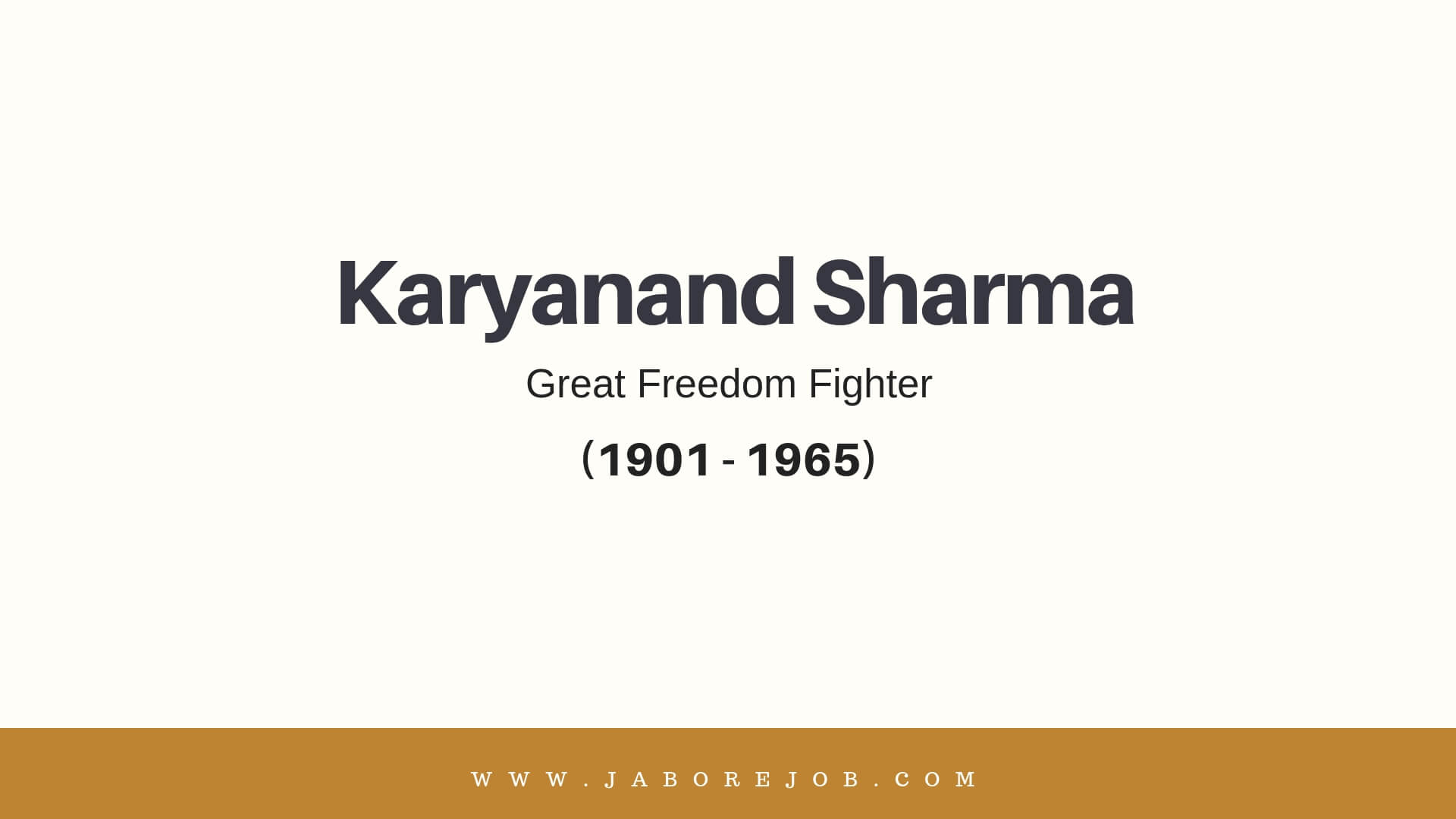 Karyanand Sharma, Karyanand Sharma freedom fighter, Karyanand Sharma biography, Karyanand Sharma history, Karyanand Sharma information, Karyanand Sharma death