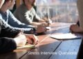 Stress Interview Questions